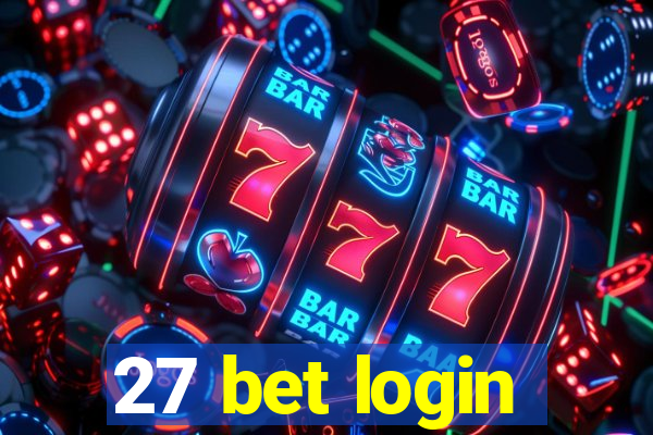 27 bet login